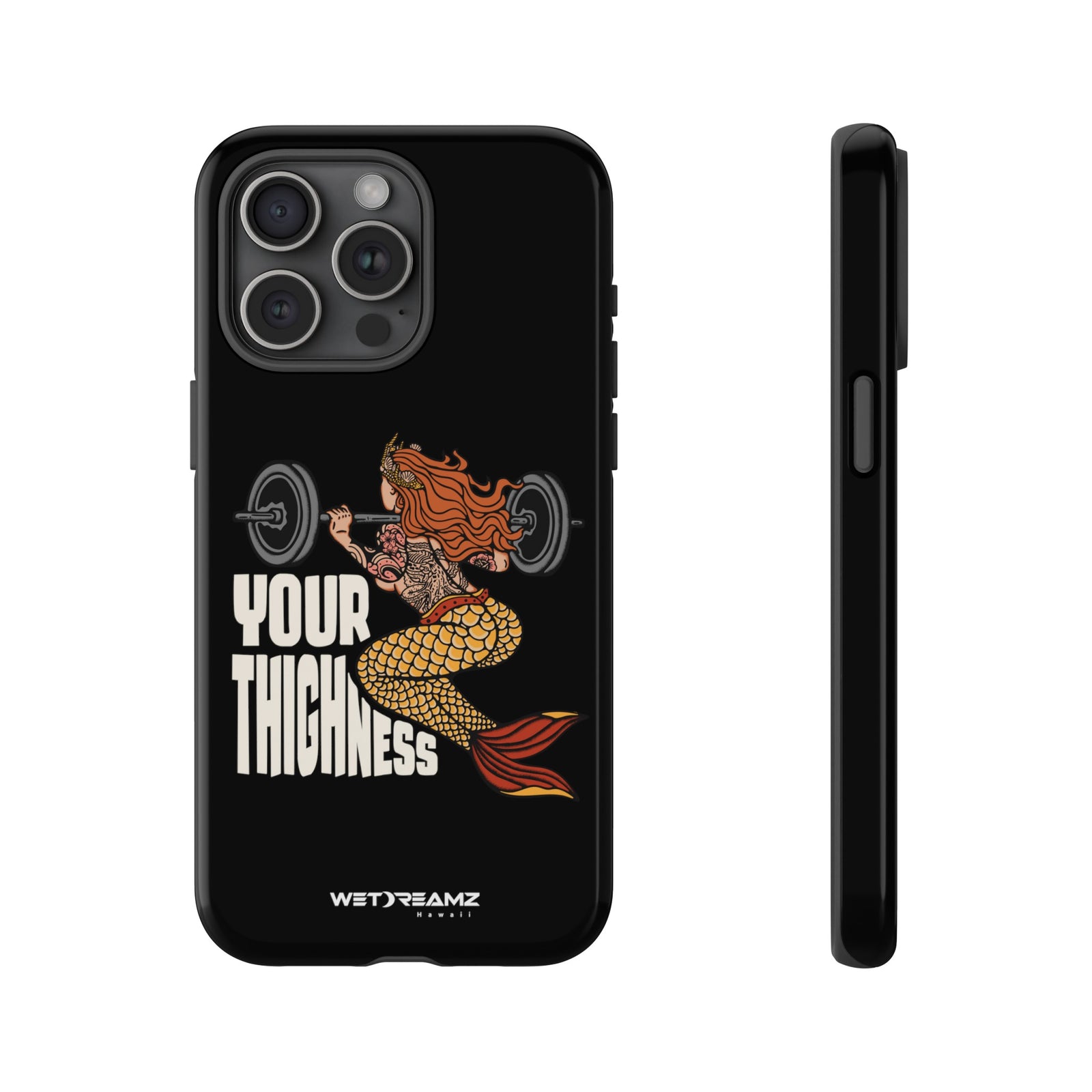 Phone Case - Your Thighness