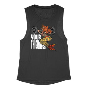 Women's Your Thighness Flowy Scoop Muscle Tank