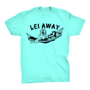"Lei Away Plan" Tee