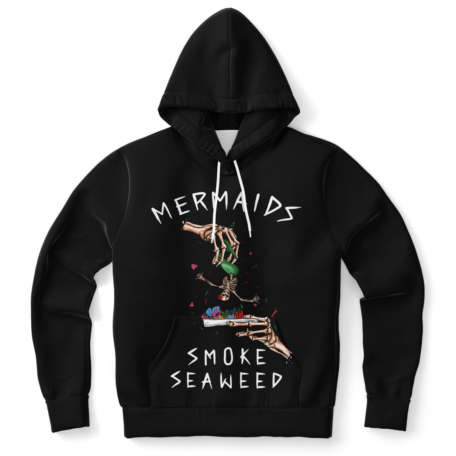 Unisex "Mermaids Smoke Seaweed" Hoodie