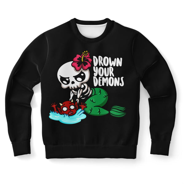 Unisex Drown Your Demons Sweatshirt
