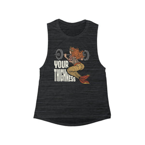 Women's Your Thighness Flowy Scoop Muscle Tank
