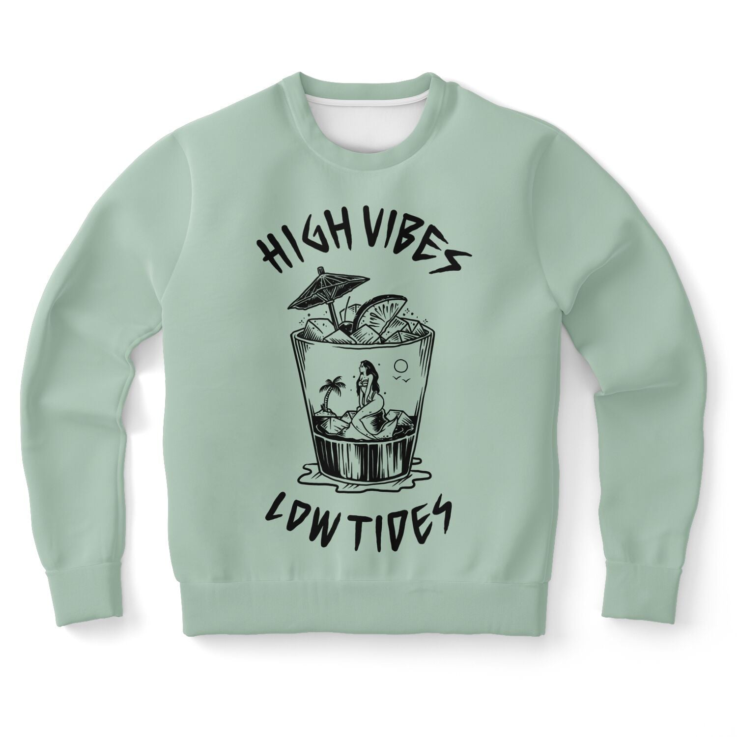 Unisex High Vibes, Low Tides Sweatshirt - Sea Glass Green