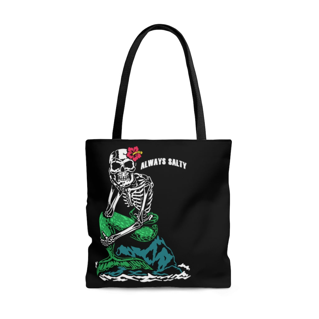 "Always Salty" Tote Bag